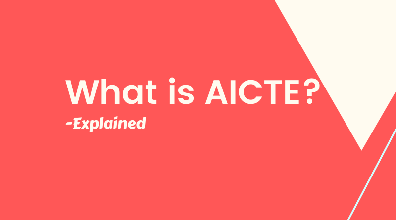 all-about-aicte-2023-what-is-aicte-and-list-of-aicte-approved