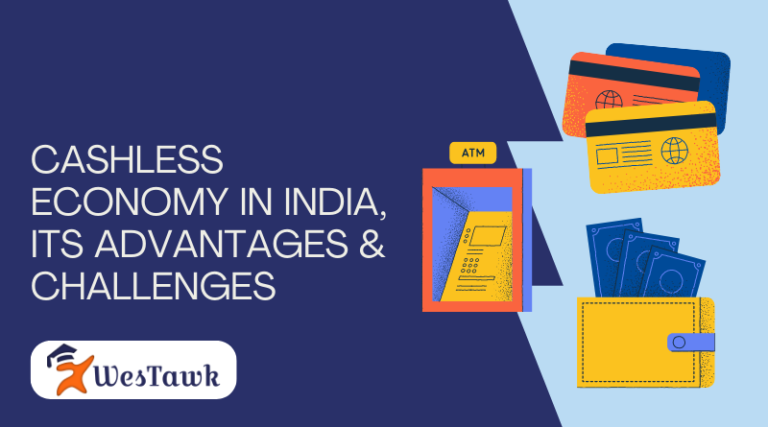 Cashless Economy In India, Its Advantages & Challenges | Westawk BLOG