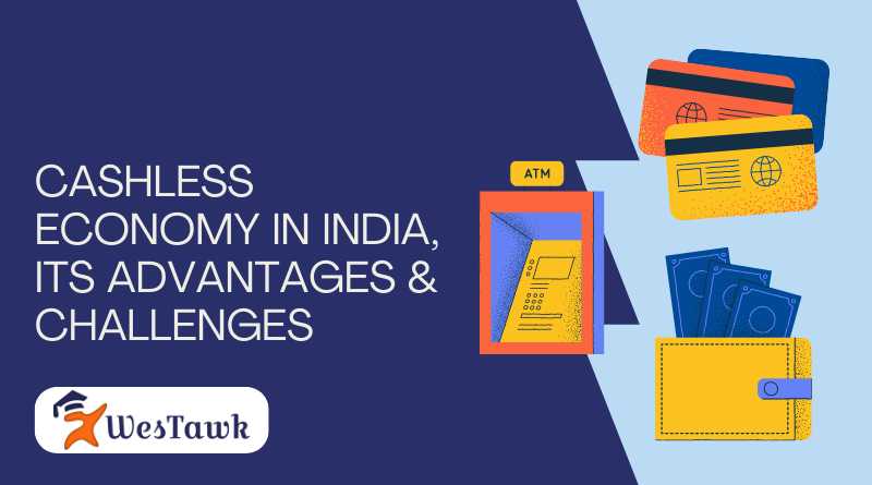 cashless-economy-in-india-its-advantages-challenges-westawk-blog